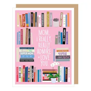Admire   Love You Mom Bookshelf Mother's Day Card