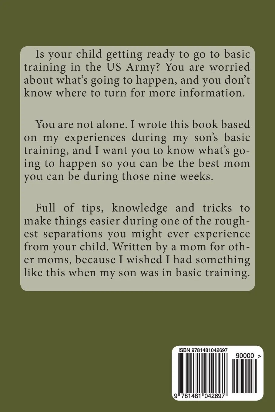 Basic Combat Training: Army Mom, Army Strong by Mollie Allen