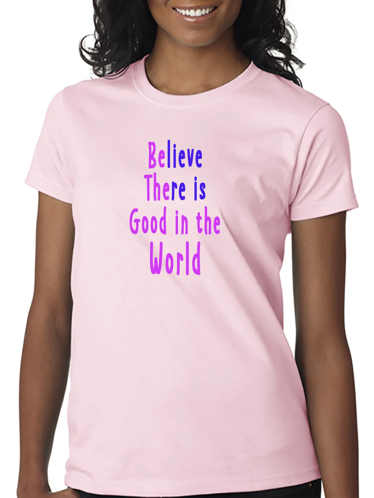 Be The Good in the World t-Shirt