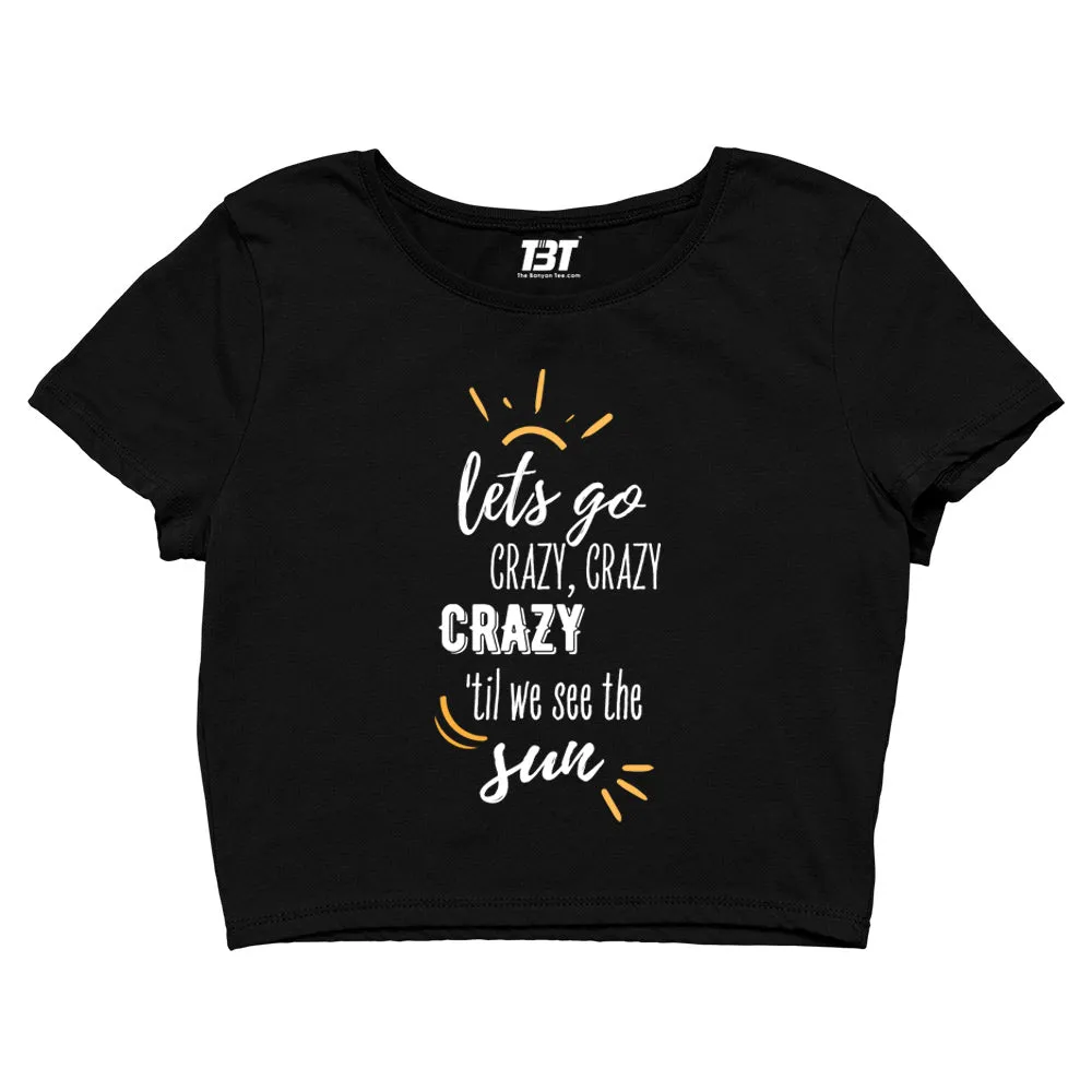 Crop Top - Crazy