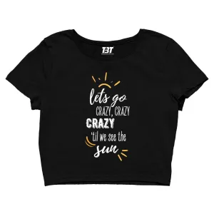Crop Top - Crazy