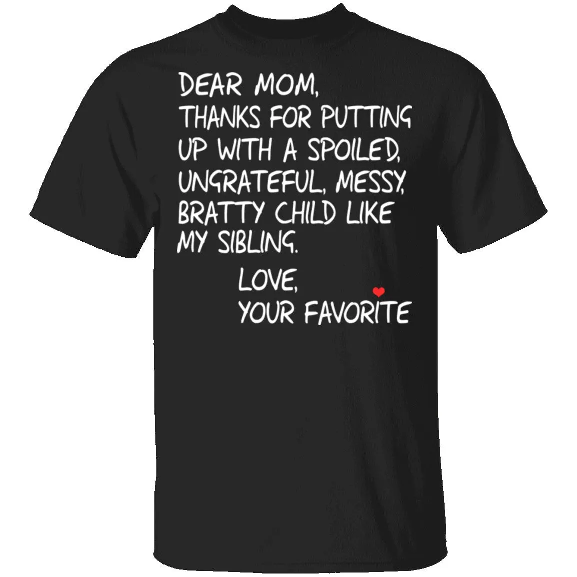 Dear Mom T-Shirt