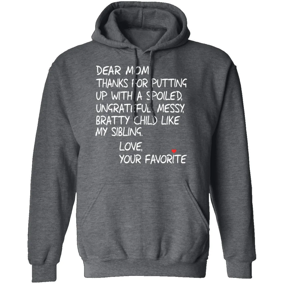 Dear Mom T-Shirt