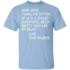Dear Mom T-Shirt
