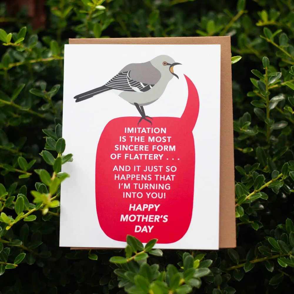 funny Mother's Day card, imitation is flattery funny card for mom, mockingbird greeting card