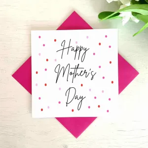 Happy Mother's Day Dotty Card